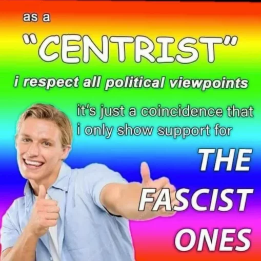 Meme about political centrism